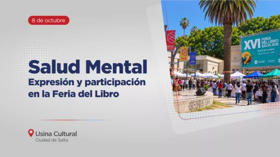 La Secretaria de Salud Mental suma propuestas de participación y cuidado en la Feria del Libro