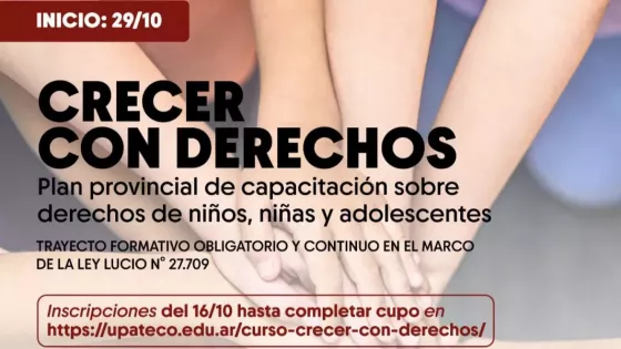 UPATecO abre las inscripciones para el curso “Crecer con Derechos”