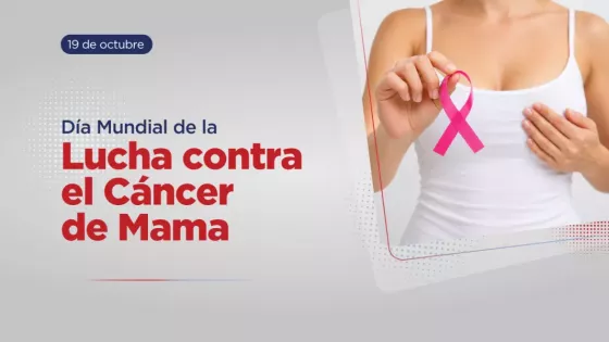 La detección temprana del cáncer de mama aumenta las posibilidades de cura