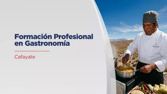 Cafayate será sede de una nueva edición de la capacitación sobre “Cocina de Altura”