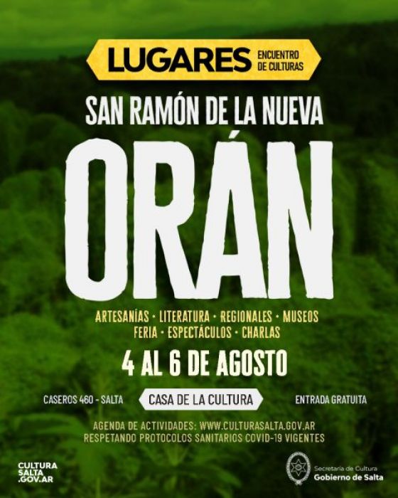 Orán será protagonista de la segunda edición de “Lugares – Encuentro de Culturas”
