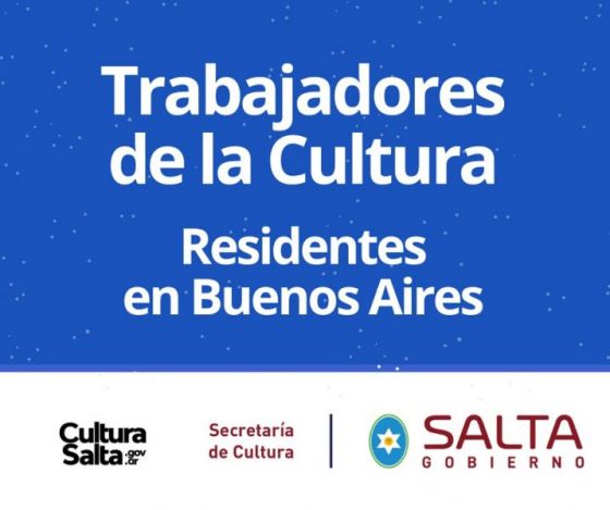 88569-convocatoria-para-trabajadores-saltenios-de-la-cultura-que-residen-en-buenos-aires