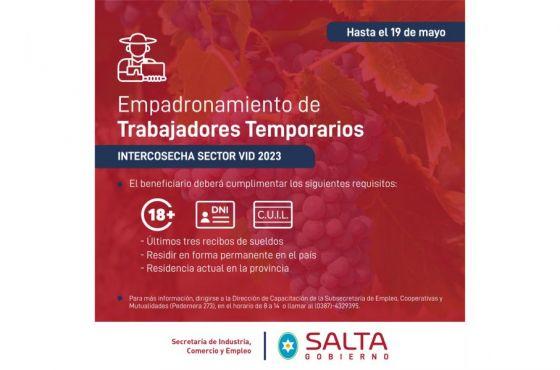 Intercosecha: hasta el viernes 19 de mayo se empadronará a trabajadores temporarios de la vid