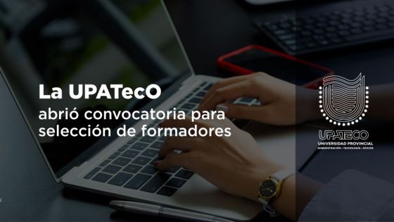 Hasta hoy la UPATecO continuará la convocatoria para selección de formadores