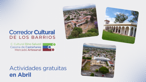 Corredor Cultural de los Barrios: Abril con actividades gratuitas para toda la familia